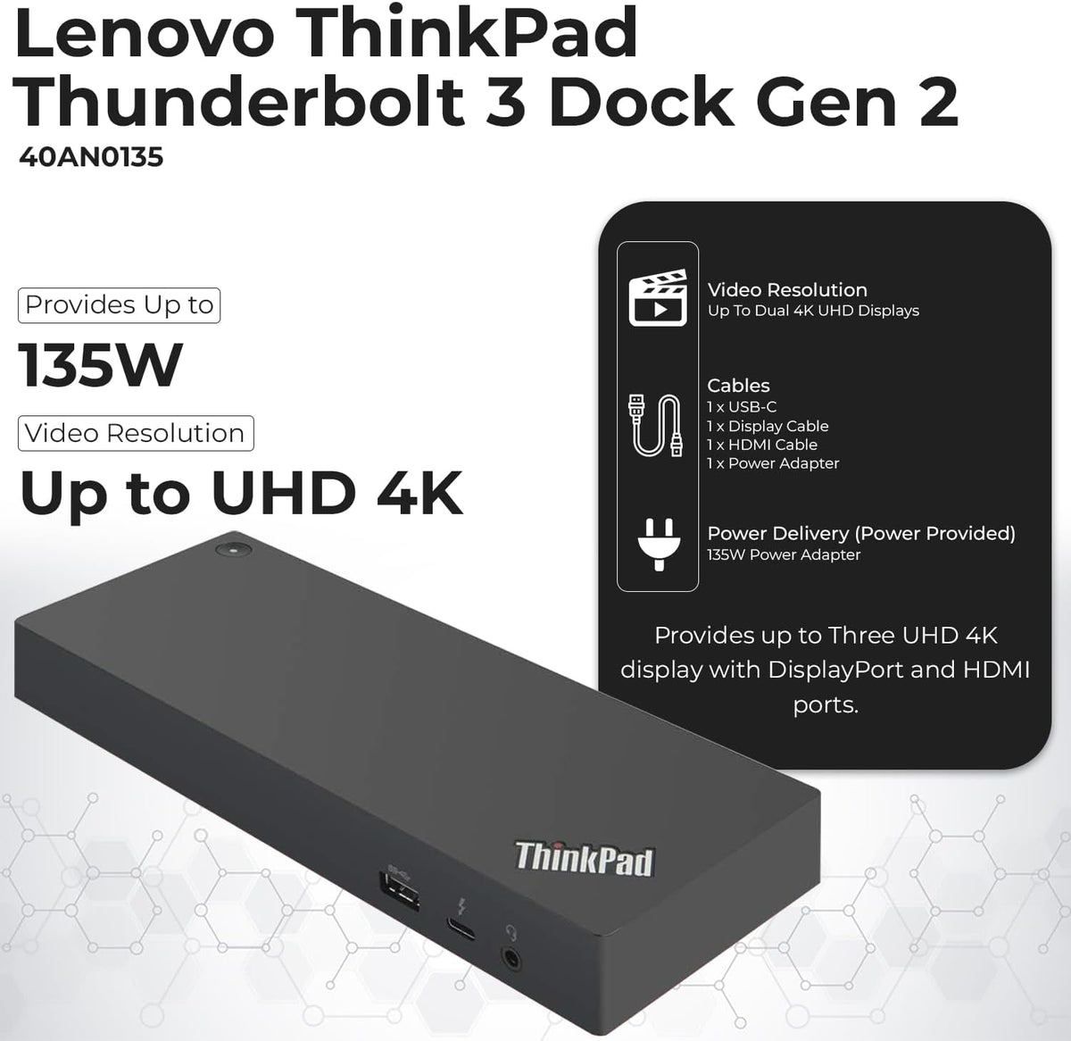 Lenovo 40AN0135US Dock 135W Bundle - Gen 2 Dual UHD 4K Display with 135W Power Adapter + 4K HDMI Cable + 4K DisplayPort Cable + Thunderbolt Cable + Microfiber Cloth - Lenovo Docking Station (Renewed) - Image 3