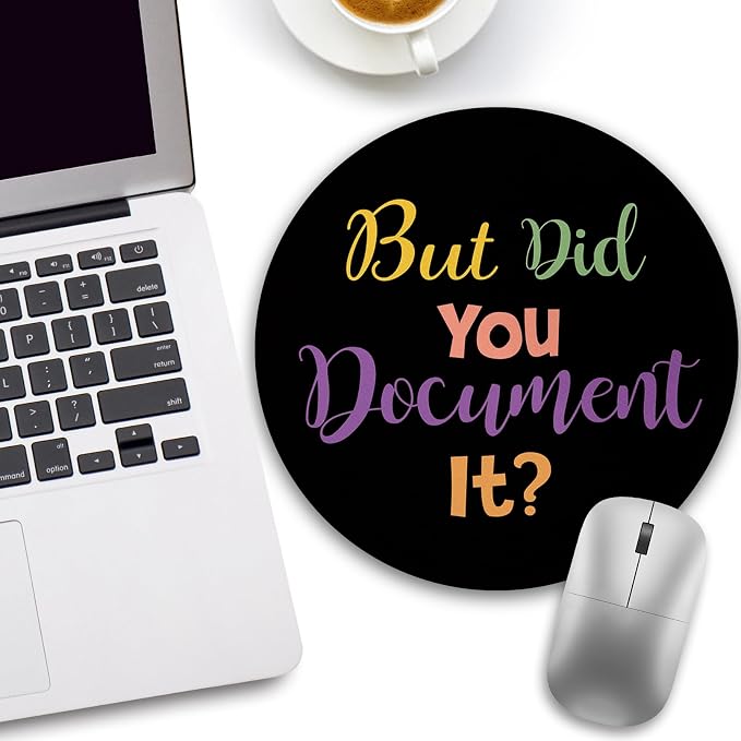 Funny Small Mouse Pad, But Did You Document It, Work Mousepad | Mini Travel Wireless Mice Pad for Computer, Office Accessories, Coworker Gifts, 8.6 x 8.6 inch - Image 2