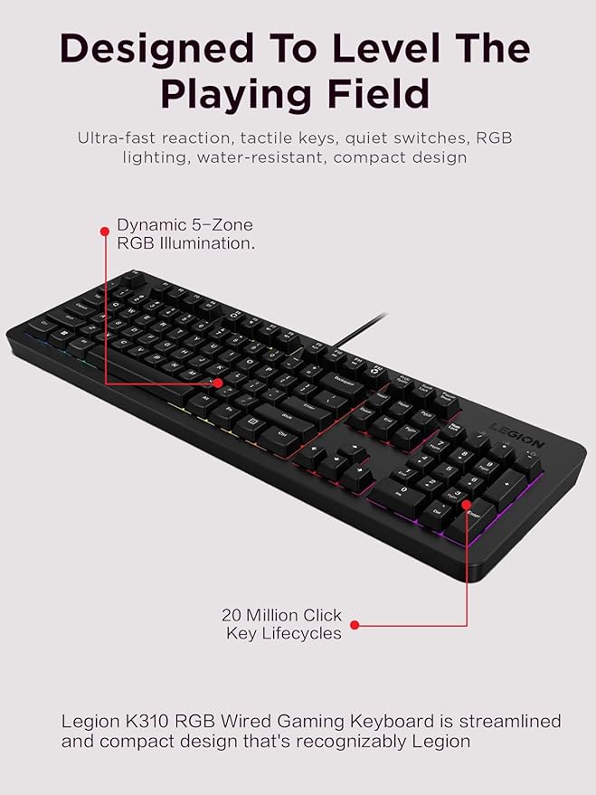 Lenovo Legion K310 RGB Wired Gaming Keyboard - Ultra-Fast Reaction Time with Tactile Keys, Quiet Key Membrane Switches, Silent Operation, RGB Illumination - Water Resistant & Compact Design - Image 2