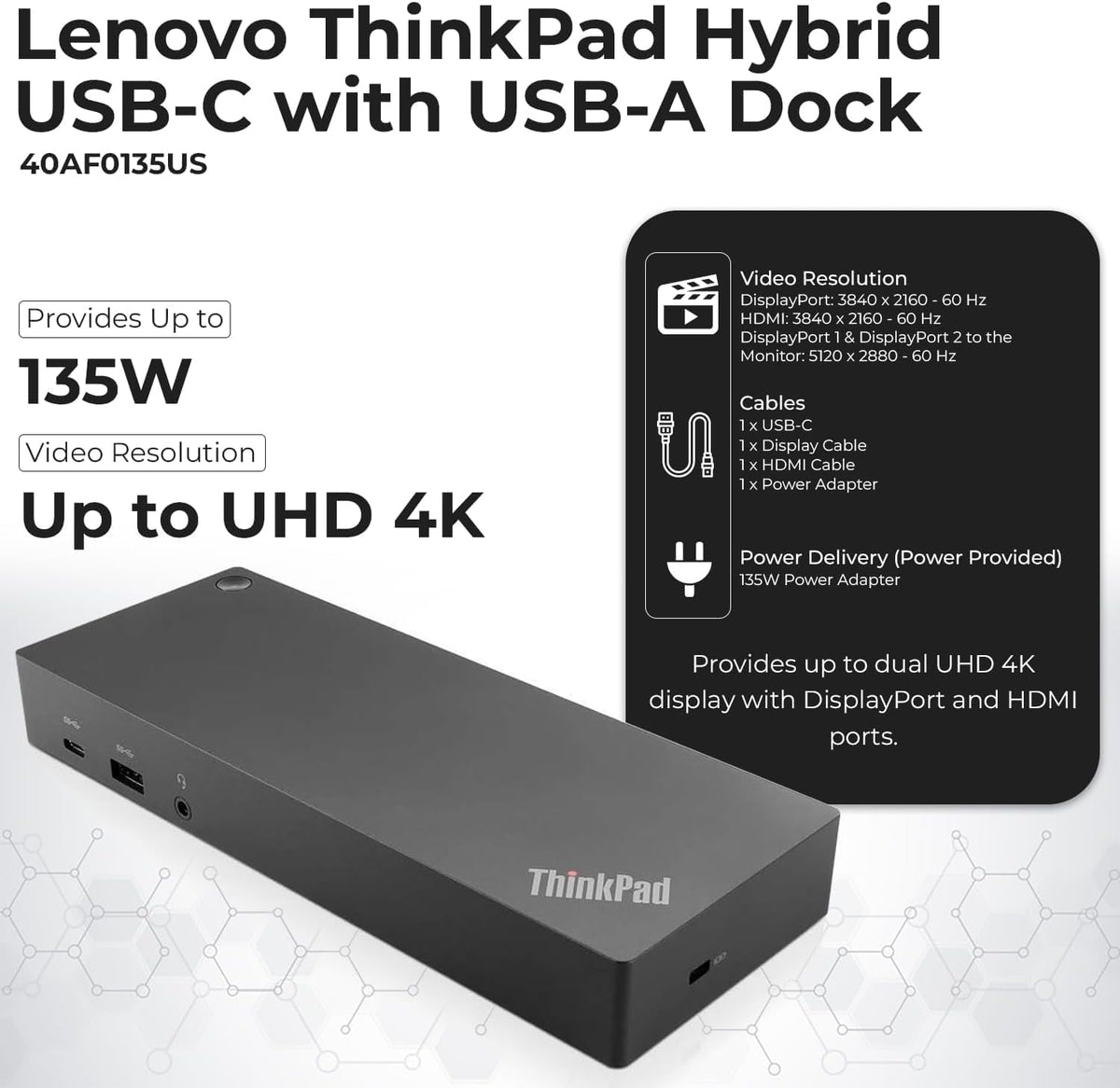 40AF0135US Docking Station Dual Monitor Hybrid USB-C with USB-A - 1 Year Warranty, Thinkpad Dock w/ 135W Adapter, HDMI, DisplayPort, USB-C Cable, Cloth - Laptop Docking Station (Renewed) - Image 3
