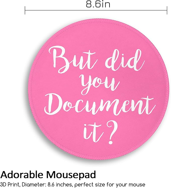 Funny Small Mouse Pad, But Did You Document It, Cute Mousepad | Mini Travel Wireless Mice Pad for Computer, Office Accessories, Coworker Gifts, 8.6 x 8.6 inch - Image 4