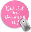 Funny Small Mouse Pad, But Did You Document It, Cute Mousepad | Mini Travel Wireless Mice Pad for Computer, Office Accessories, Coworker Gifts, 8.6 x 8.6 inch by Lebrocoli