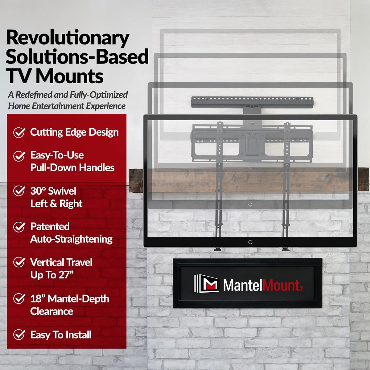 MantelMount- MM340 Above Fireplace Pull Down TV Mount- Televisions 44" to 80" Up to 90 lbs - Safe Auto-Adjusting TV Mounts - Patented Motion Stops, Handles, Balancing Technology - Superior Steel - Image 6