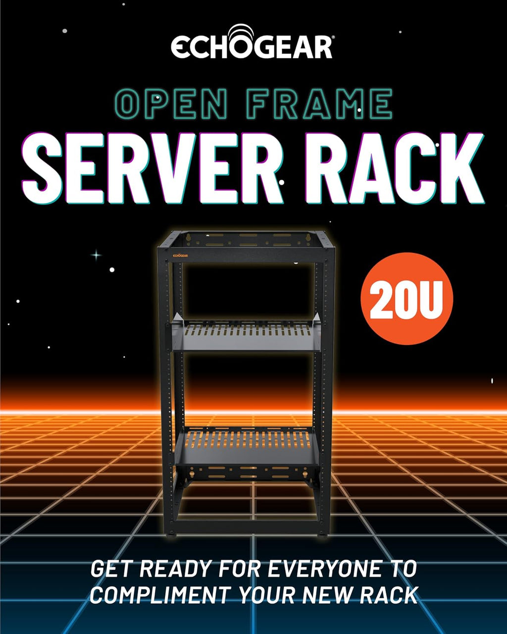 ECHOGEAR 20U Open Frame Rack w/Optimal Air Flow, DIY Assembly, 20.4” Depth - Image 2